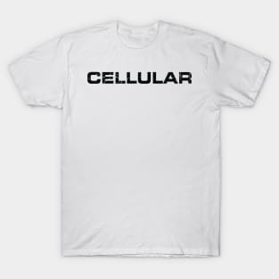 BLACK CELL T-Shirt